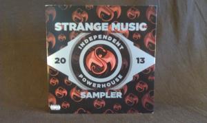 Strange Music Sampler 2013 Independent Powerhouse (1)